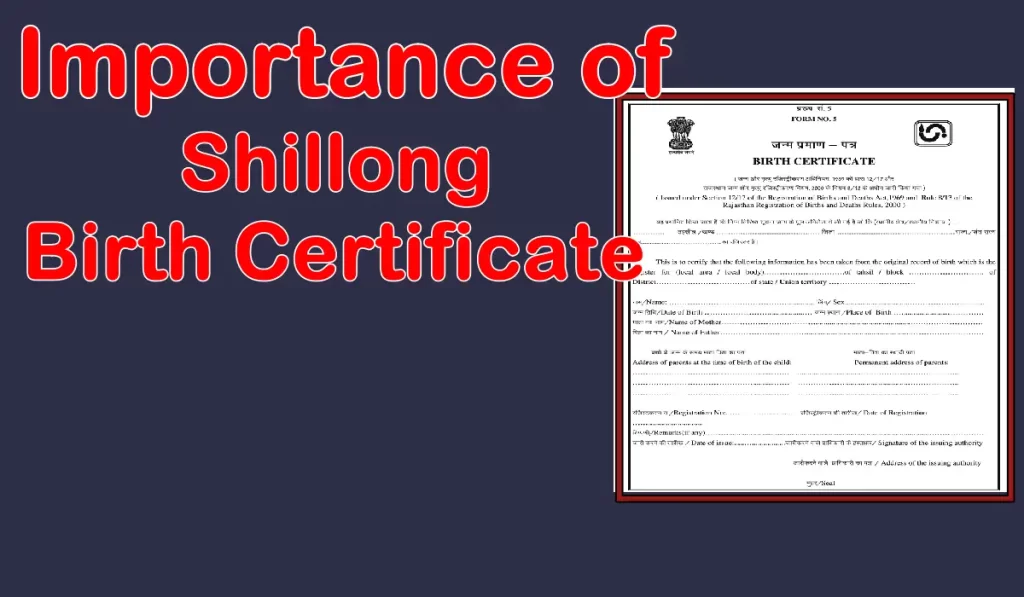 Shillong Birth Certificate